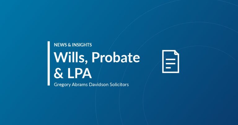 Wills, Probate & LPA – News & Insights